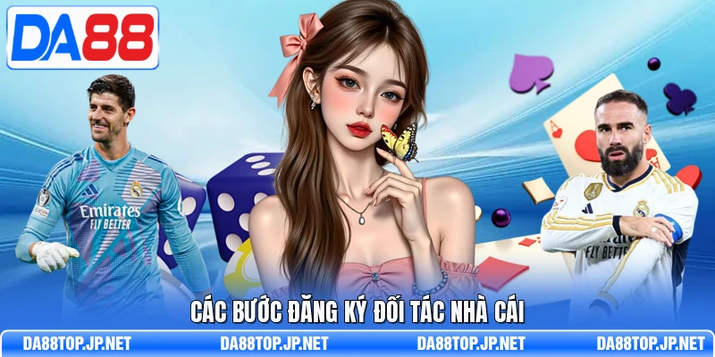 Các bước đăng ký đối tác nhà cái